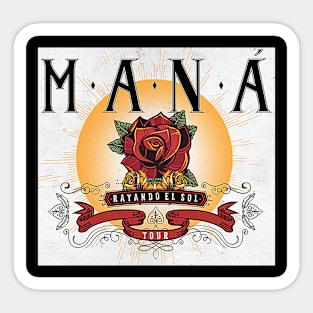 Mana band rayando el sol tour Sticker